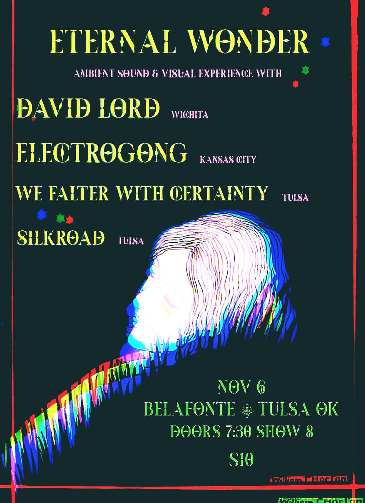 Silk Road with David Lord, Electrogong, and We Falter With Certainty